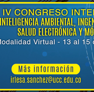 IV Congreso Internacional en Inteligencia Ambiental, Ingeniera de Software y Salud Electrnica y Mvil  AmITIC (Ms informacin)